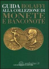 prezzi Guida Bolaffi alla collezione di monete e banconote