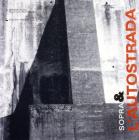 Sopra & sotto l'autostrada