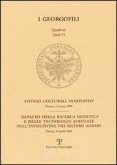 Sistemi colturali innovativi. Impatto della ricerca genetica e delle tecnologie avanzate sull'evoluz