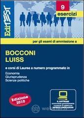 EdiTEST 9. Esercizi. Bocconi, Luiss (economia, giurisprudenza, scienze politiche). Per la preparazione ai test di ammissione. Con software di simulazione