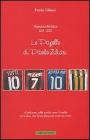 Le pagelle di Paolo Ziliani. Almanacco del calcio 2004-2005
