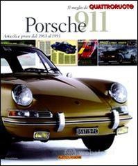 prezzi Porsche 911 Articoli e prove dal 1963 al 1993 Il meglio di Quattroruote