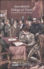 prezzi Dialogo sui doveri Il pensiero di Giuseppe Mazzini