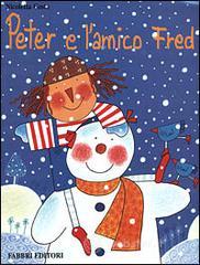 prezzi Peter e lamico Fred