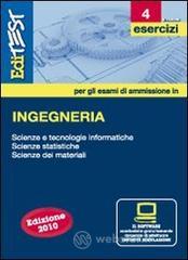EdiTEST 4. Esercizi. Ingegneria. Per la preparazione ai test di ammissione. Con software di simulazione
