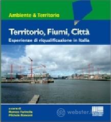 Territorio, fiumi, citt&agrave;