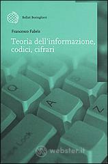 Teoria dell'informazione, codici, cifrari
