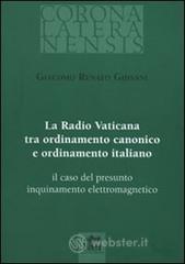 La Radio Vaticana tra ordinamento canonico e ordinamento italiano. il caso del presunto inquinamento