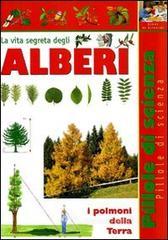 prezzi La vita segreta degli alberi