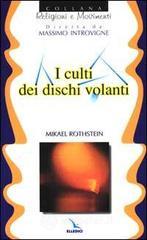 prezzi I culti dei dischi volanti