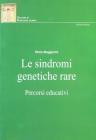 Le sindromi genetiche rare. Percorsi educativi
