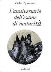 prezzi L anniversario dellesame di maturità
