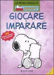 Giocare e imparare La prima scuola di Snoopy