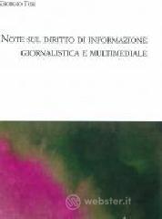 Note sul diritto di informazione giornalistica e multimediale
