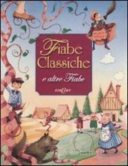 prezzi Fiabe classiche e altre fiabe