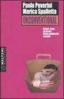 Unconventional. Valori, testi, pratiche della pubblicit� sociale