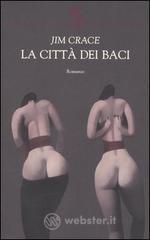 La citt&agrave; dei baci