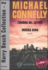 prezzi Harry Bosch Collection Lombra del coyote­Musica dura
