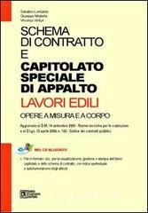 prezzi Schema di contratto e capitolato speciale dappalto Lavori edili Opere a misura e a corpo Con CD ROM