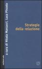 Strategie della relazione. Riconoscimento, transindividuale, alterit�