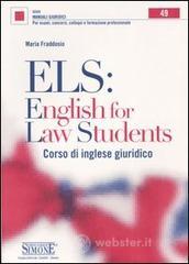 Confronta prezzi Els: english for law students. corso di inglese giuridico