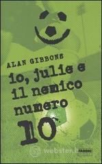 prezzi Io Julie e il nemico numero 10