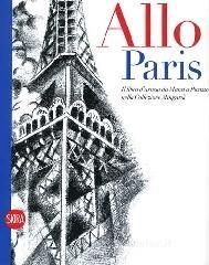 prezzi Allo Paris Il libro dartista da Manet a Picasso nella Collezione Mingardi