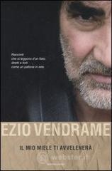 prezzi Il mio miele ti avvelenerà
