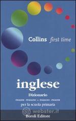 prezzi Inglese Dizionario inglese italiano italiano inglese Per la scuola primaria