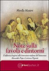 prezzi Note sulla favola e dintorni Linfluenza inglese sulla letteratura italiana del Settecento Alexander Pope e Lorenzo Pignotti