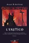 L' Eretico. Magdeburg