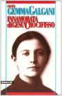 Innamorata di Ges� crocifisso