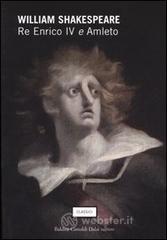 prezzi Re Enrico IV e Amleto
