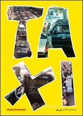prezzi Taxi Le strade del Cairo si raccontano