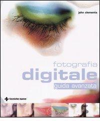 prezzi Fotografia digitale Guida avanzata