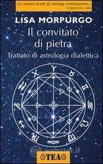 Il convitato di pietra. Trattato di astrologia dialettica