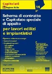 prezzi Schema di contratto e capitolato speciale di appalto per lavori edilizi e impiantistici