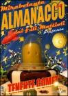Mirabolante almanacco dei f. lli Mattioli vol.4
