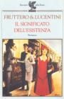 Il significato dell'esistenza