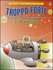 Troppo forte