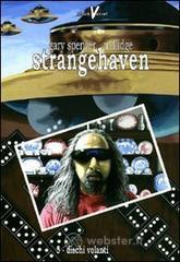prezzi Dischi volanti Strangehaven