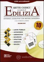 Confronta prezzi Sette codici in materia di edilizia. cd-rom