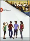Visions. Con espansione online. Con 2 CD Audio. Per la scuola media vol.3
