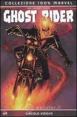 prezzi Circolo vizioso Ghost rider