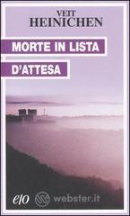 Morte in lista d'attesa