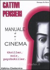prezzi Cattivi pensieri Manuale del cinema Thriller noir psychokiller