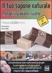 prezzi Il tuo sapone naturale Metodi ingredienti ricette