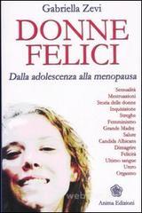 Confronta prezzi Donne felici. dalla adolescenza alla menopausa