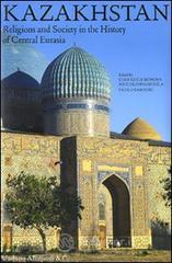 Kazakhstan. Religions and society in the history of Central Eurasia