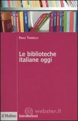 prezzi Le biblioteche italiane oggi